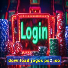 download jogos ps2 iso